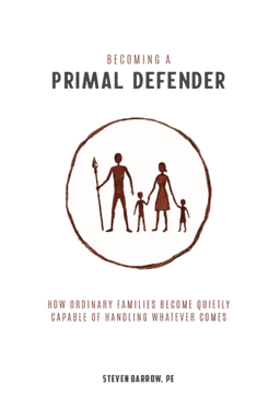 Becoming a Primal Defender